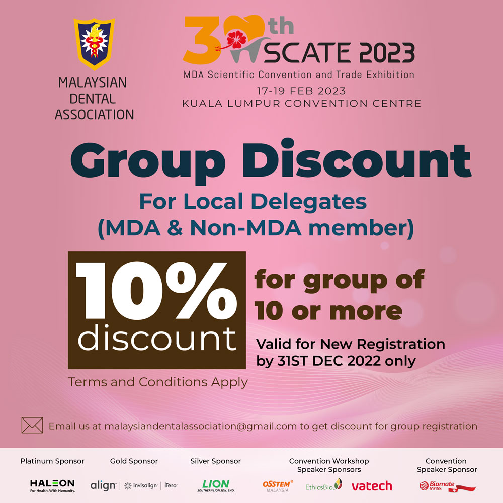 30th MDA SCATE Malaysian Dental Association Scientific Convention and Trade Exhibition